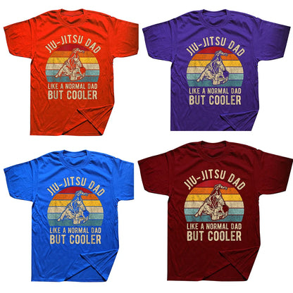 Jiu Jitsu Dad, BJJ Father. Like A Normal Dad But Cooler, T Shirt.