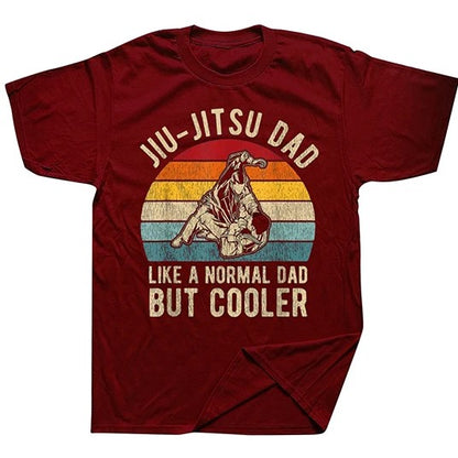 Jiu Jitsu Dad, BJJ Father. Like A Normal Dad But Cooler, T Shirt.