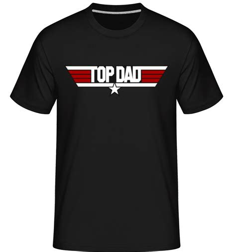 Top Gun Inspired, Top Dad T Shirt.